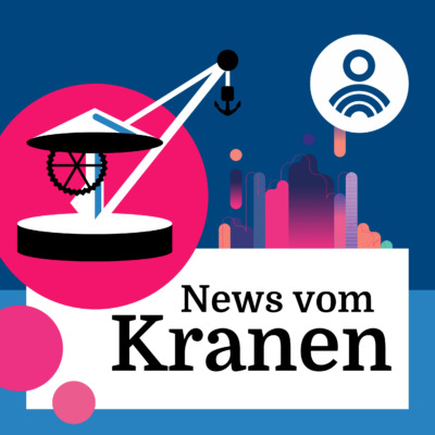 Logo des Podcasts News vom Kranen